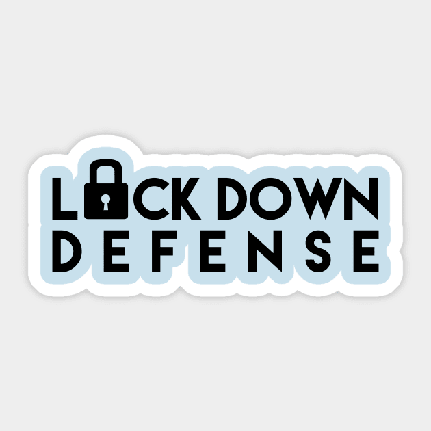 LOCK DOWN DEFENSE Sticker by hkxdesign